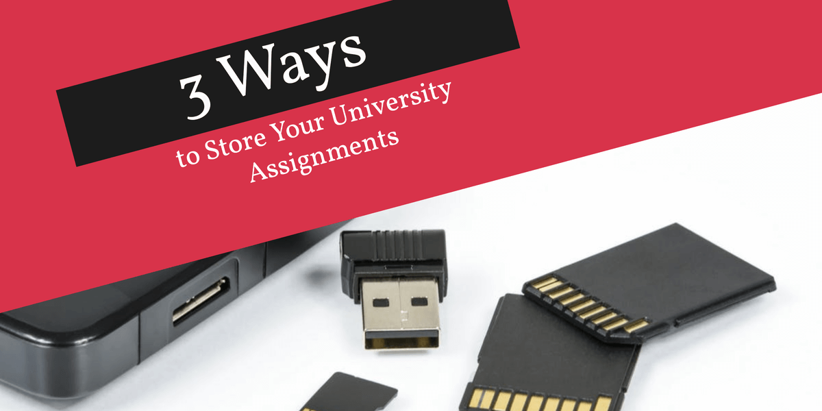 3 Ways to Store Your University Assignments