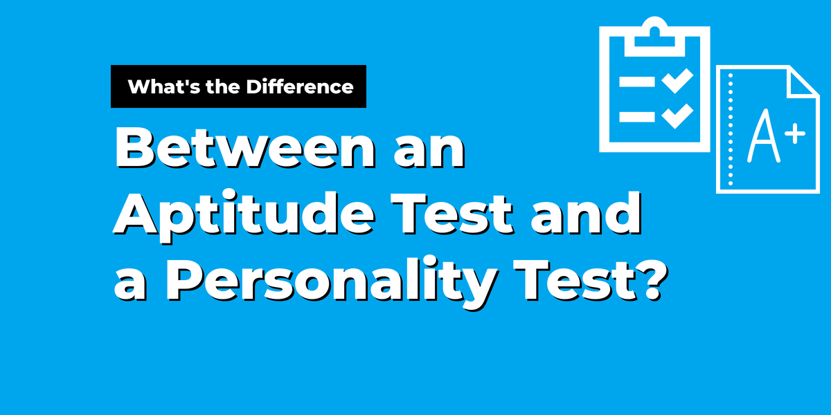 Aptitude Test Vs Personality Test