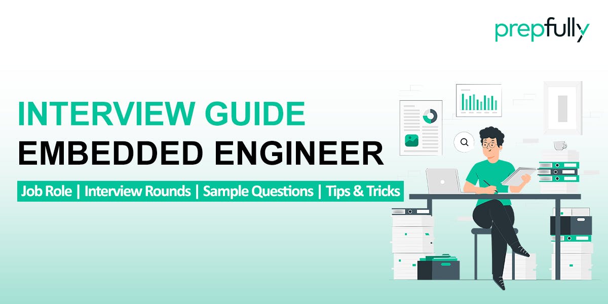 Are you looking for Embedded Engineer roles? Here's a guide to help you out!