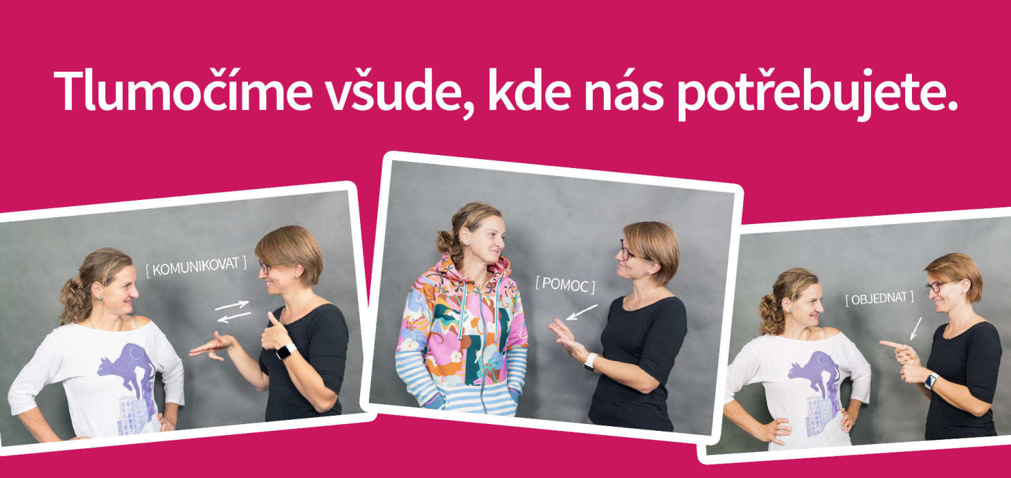 Tlumočíme cokoliv potřebujete