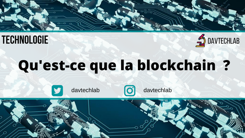 Qu’est-ce que la blockchain ?