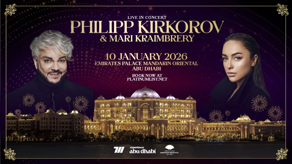 An Evening with Philipp Kirkorov and Mari Kraimbrery at Emirates Palace Mandarin Oriental