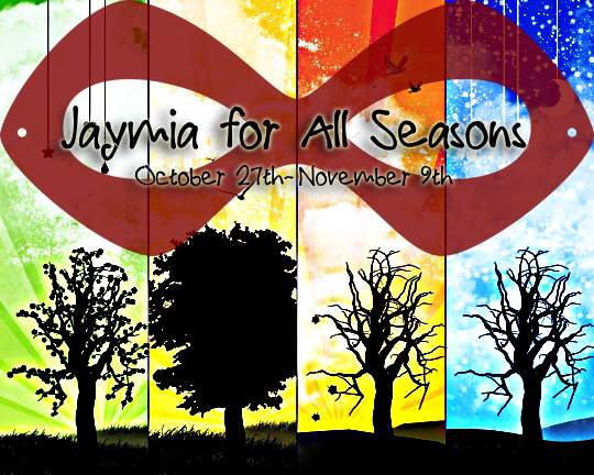 Image separated in four sections, focused on the dark silhouette of a tree with the sky in the background, changing shape and colour for each of the four seasons (blooming with a green sky in spring, alongside silhouettes of a star, a heart and a drop hanging from the sky; full of leaves with a yellow sky with some birds flying inin summer; with fallen leaves, an orange sky and migrating birds on autumn; and a tree without leaves over a blue, snowiing sky, with silhouettes of a crescent moon, a star, or snowdrops hanging from above).   The fading silhouette of a red domino mask hangs above the trees, framing text that anounces the event: "Jaymia for All Seasons, October 27th-November 9th.