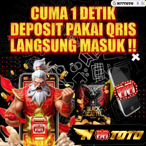 N77TOTO: Slot Thailand Turnamen Hadiah Jutaan dan Togel Dunia Super Lengkap di N77TOTO