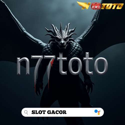 N77TOTO: Main Slot Gacor Anti Rungkad di N77TOTO Cuma 200 Perak