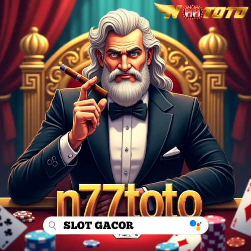 N77TOTO: Slot Maxwin Server Internasional Anti Rungkad & Togel Dunia Satu Akun di N77TOTO