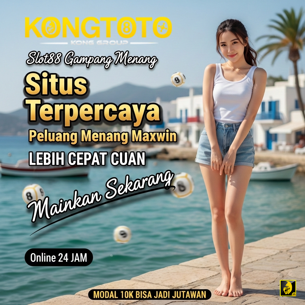 Kongtoto Ã¿ Situs Terpercaya Slot88 Peluang Cuan Menang Maxwin image 1