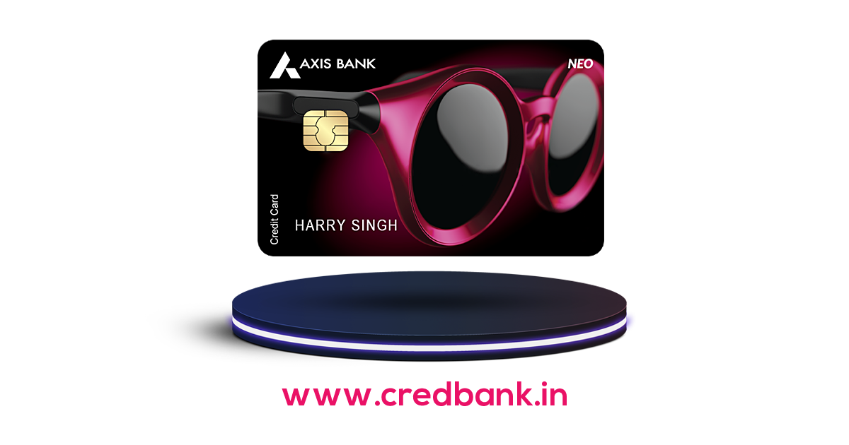 Axis Bank Neo Credit Card Axis Bank Neo Credit Card