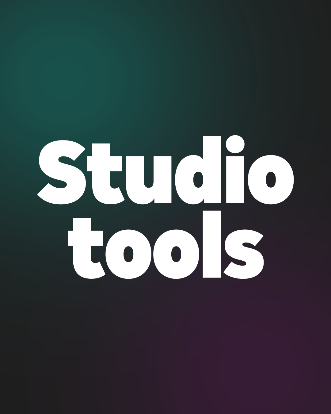 Studio Tools