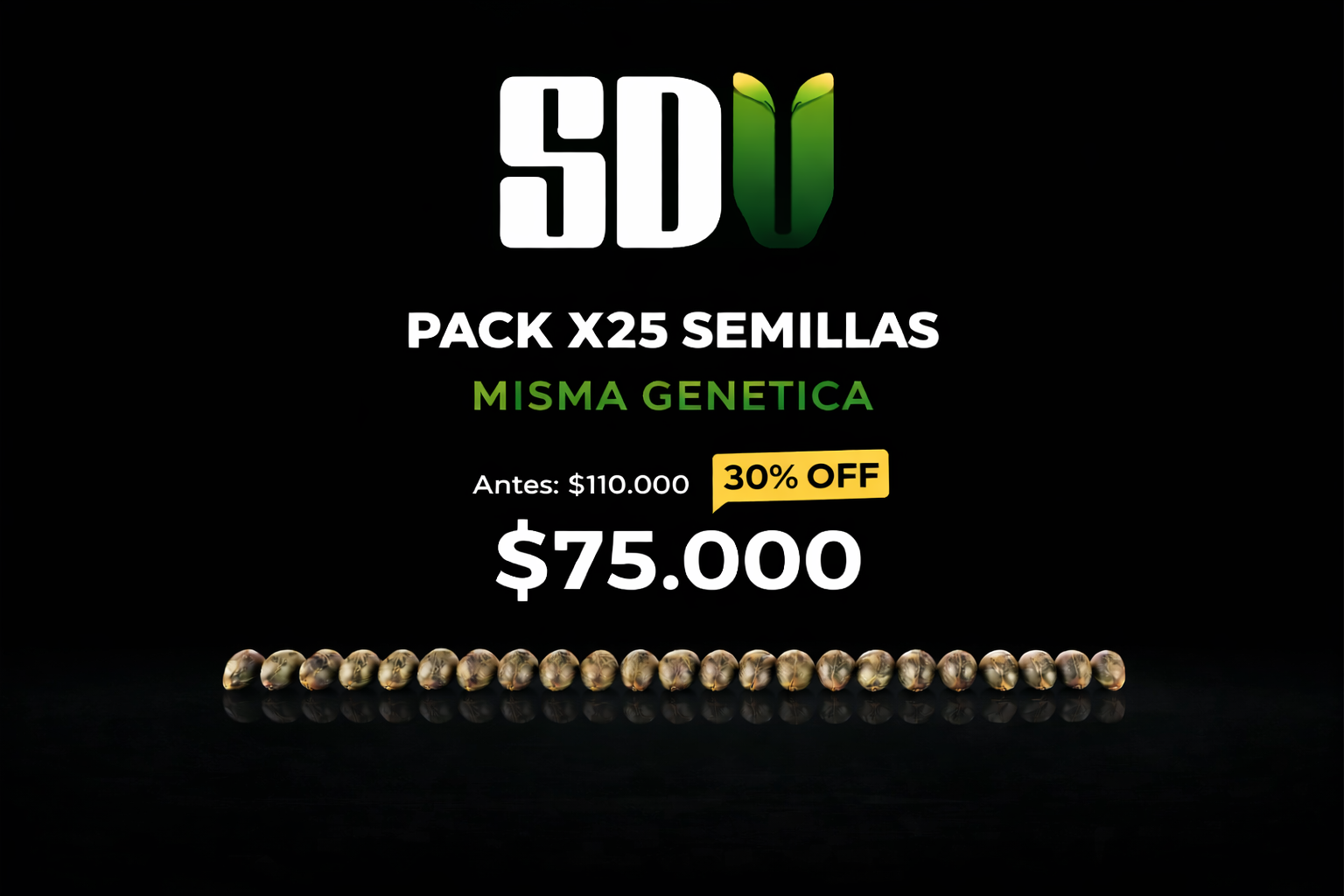 🌟 PACK 25 + 5 SEMILLAS AUTO DE REGALO