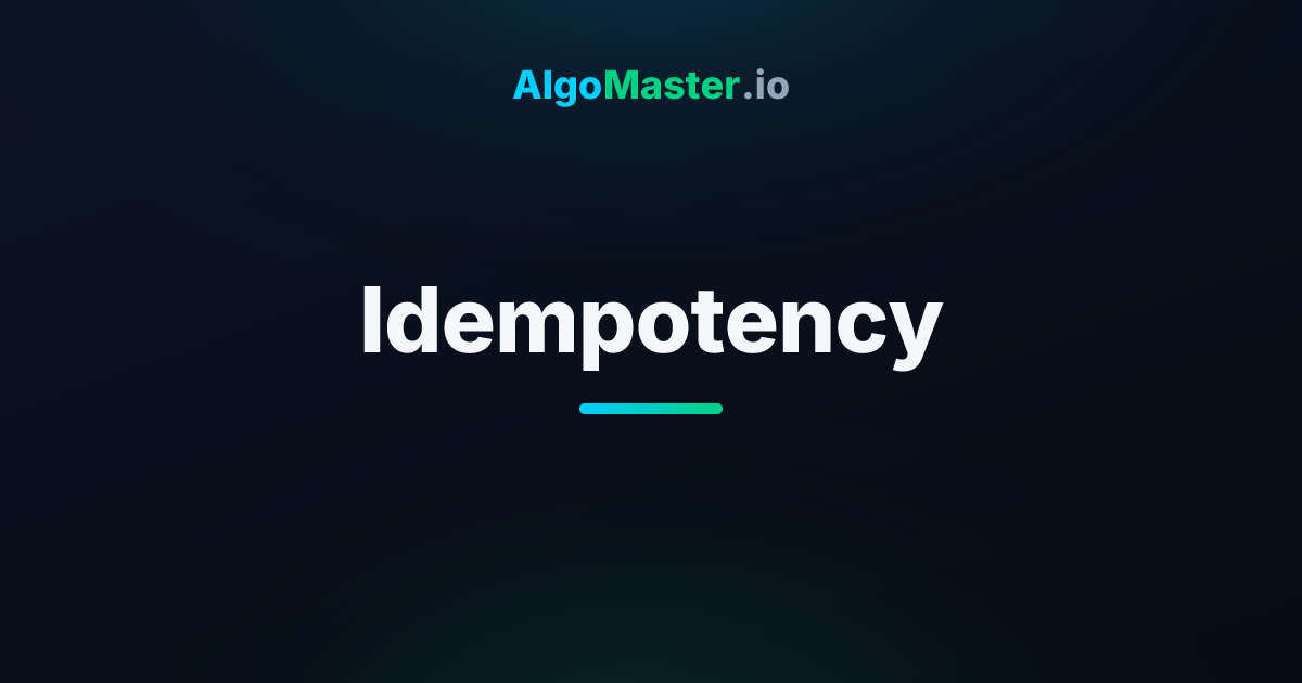 The Idempotency Mindset: Building Systems That Can Take a Punch