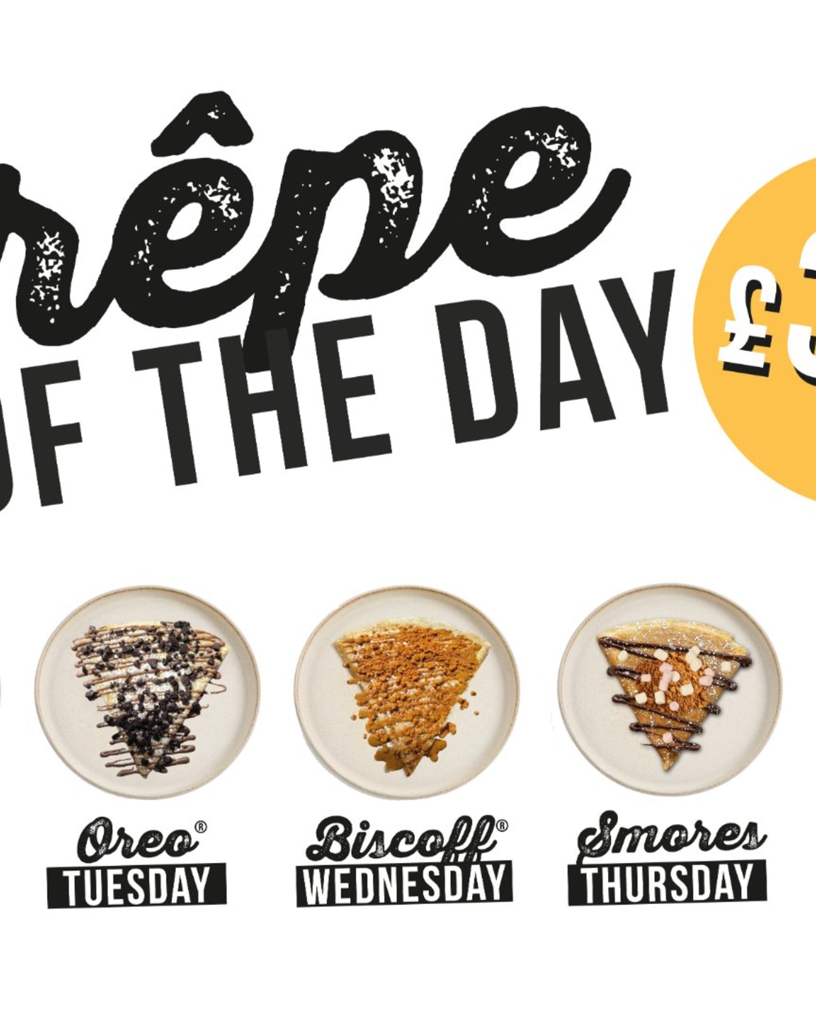 £3.99 Crepe of the Day