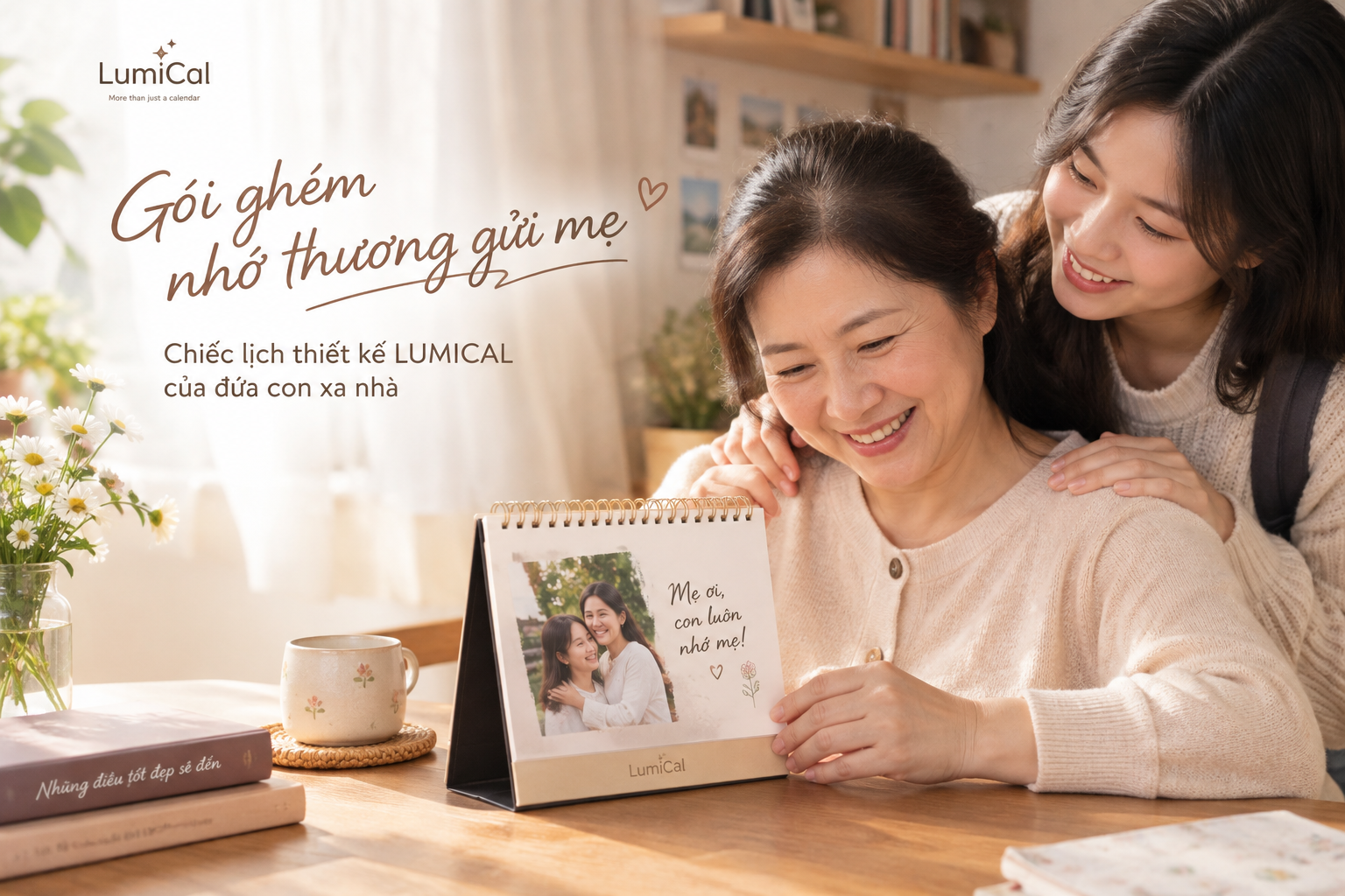 Gói Ghém Nhớ Thương Gửi Mẹ: Chiếc Lịch Thiết Kế LUMICAL Của Đứa Con Xa Nhà