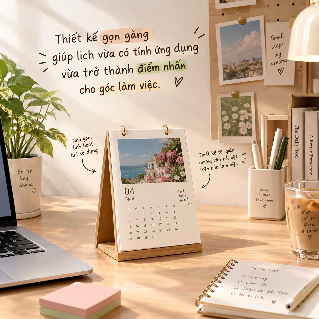 Thiết kế gọn gàng giúp lịch vừa có tính ứng dụng vừa trở thành điểm nhấn cho góc làm việc.
