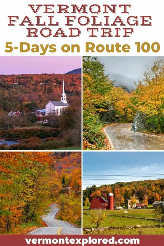 Vermont fall foliage scenic drive Route 100