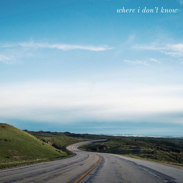 Where I Don't Know