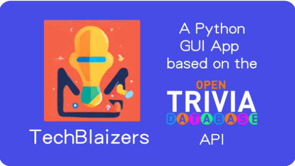 TechBlaizers | Python GUI App thumbnail