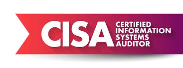 Certified Information Systems Auditor (CISA)