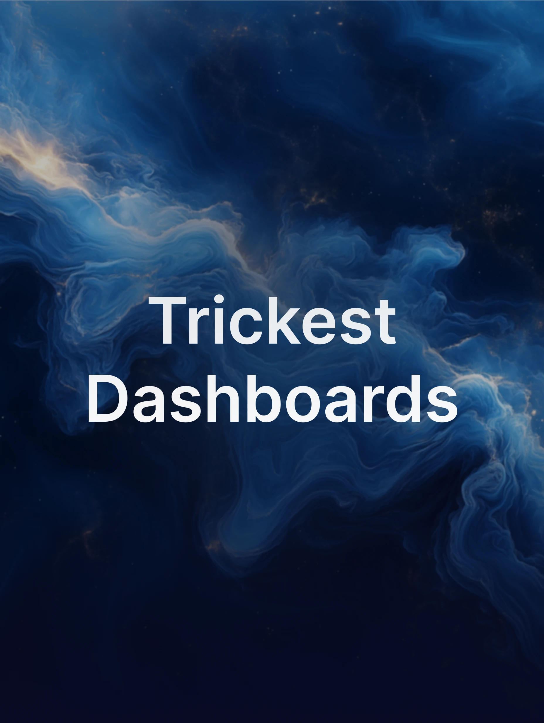  trickest dashboard title in the Trickest theme