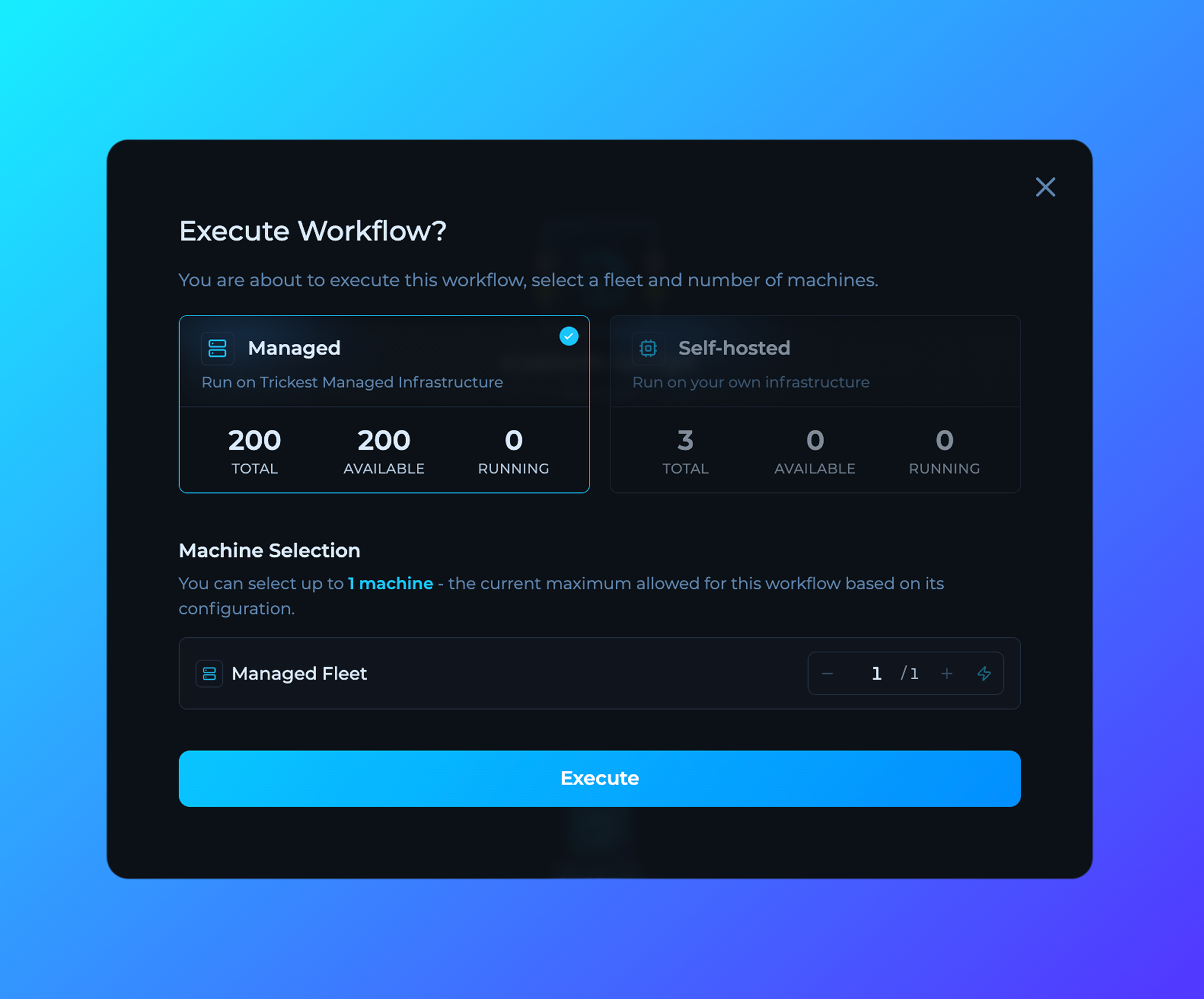 Execute Modal - Machine Selection