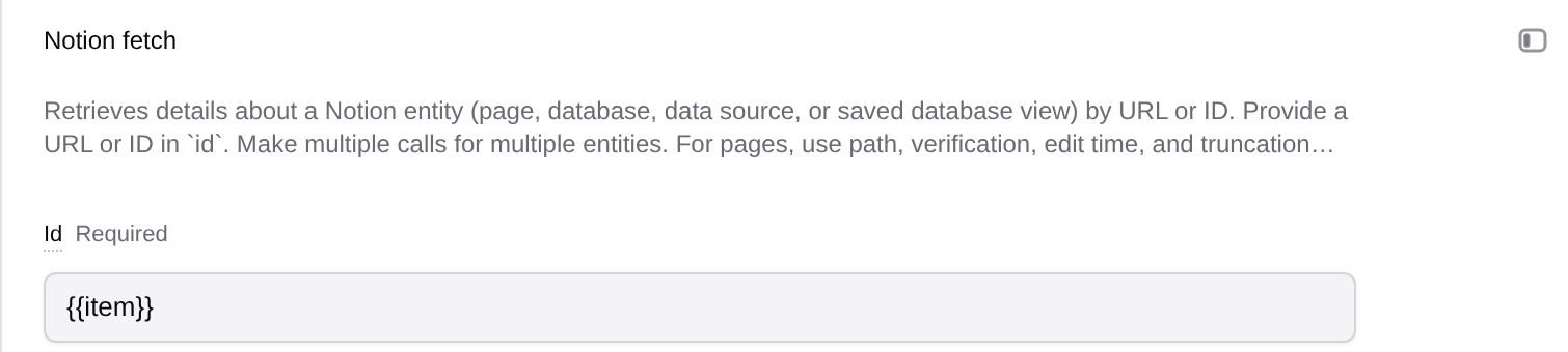 Notion fetch tool with its required Id field set to the item reference.