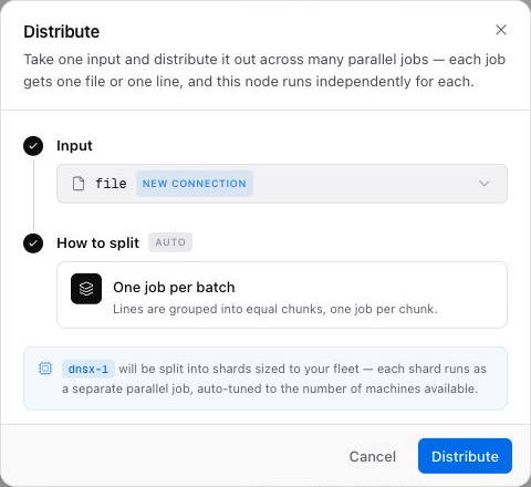 Distribute dialog with a file input and automatic batch mode.