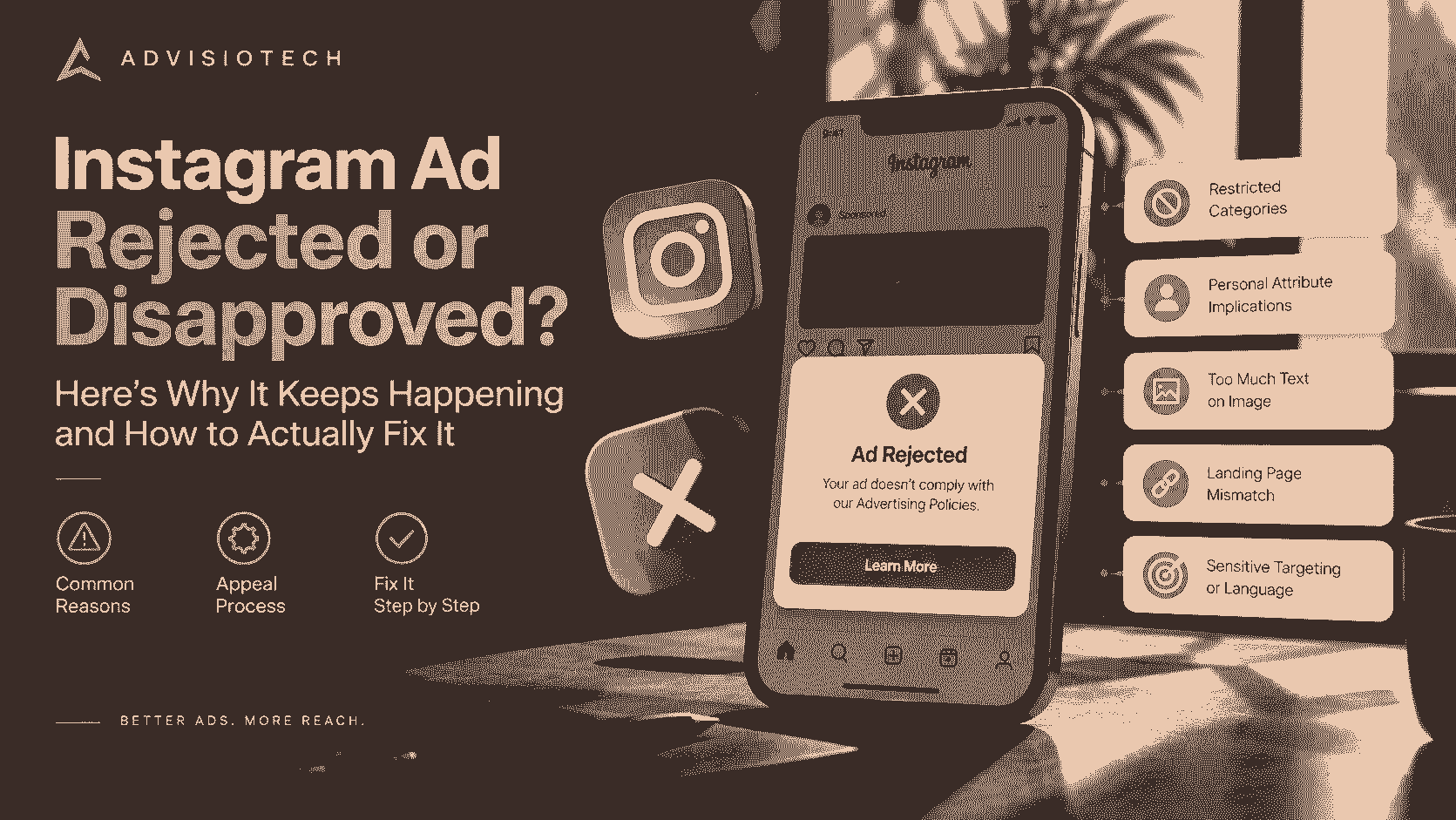 Instagram Ad Rejected or Disapproved? Here's Why It Keeps Happening and How to Actually Fix It
