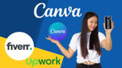 Learn Canva: Make Money From Canva: More than 2 Courses in 1