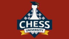 Chess University's Intro To Chess Crash Course Chess University's Intro To Chess Crash Course