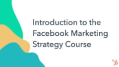 Facebook Ads and Marketing Course