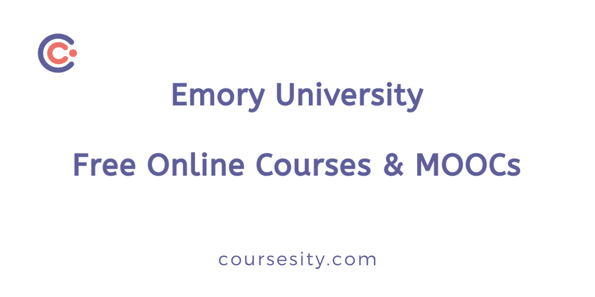 50+ Top Emory University Online Courses [2023]