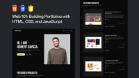 Web 101: Building Portfolios with HTML, CSS, and JavaScript