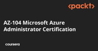 AZ-104 Microsoft Azure Administrator Certification