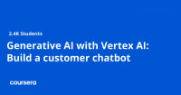 Generative AI with Vertex AI: Build a customer chatbot