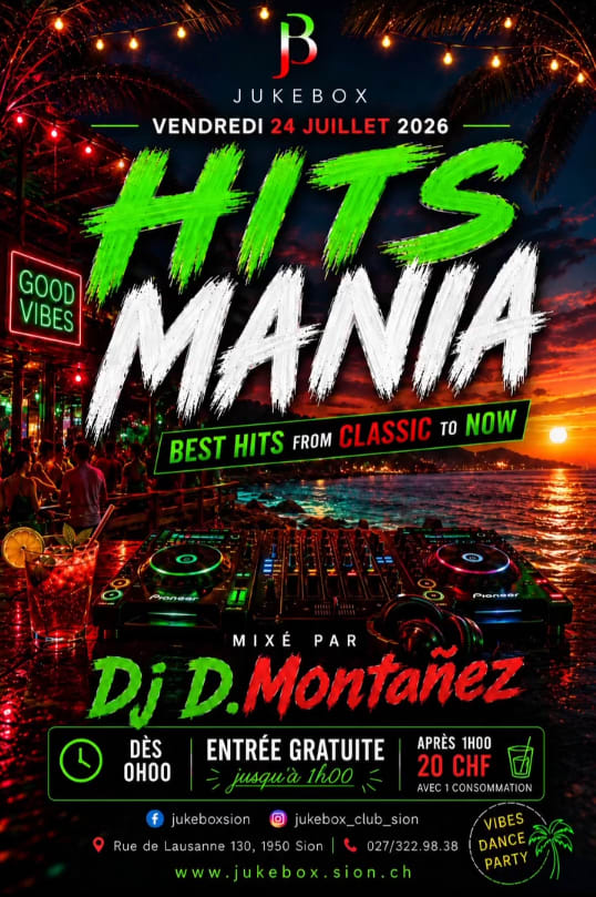 Affiche de l'événement Hits Mania, DJ set le 24 juillet 2026.