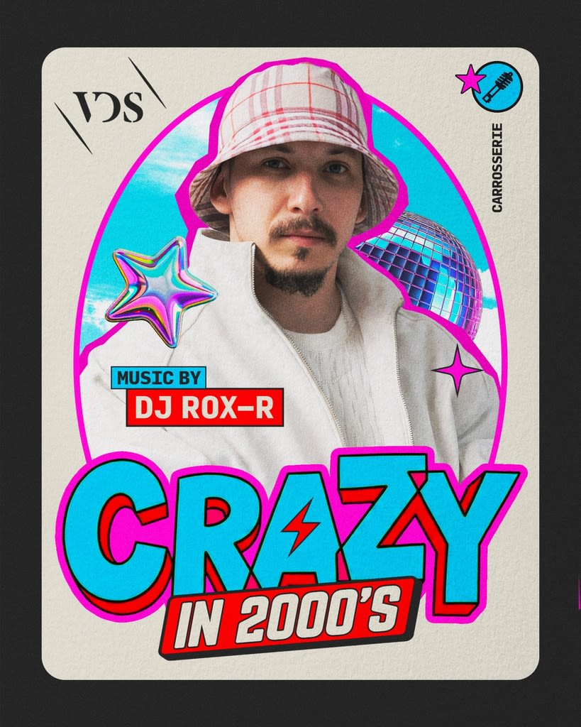 Affiche de l'événement Crazy in 2000's ROX-R, DJ set le 18 septembre 2026.
