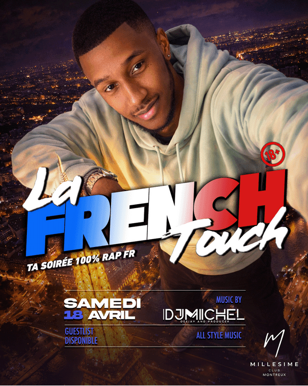 Affiche de l'événement La FRENCH TOUCH, Soirée à thème le 18 avril 2026.
