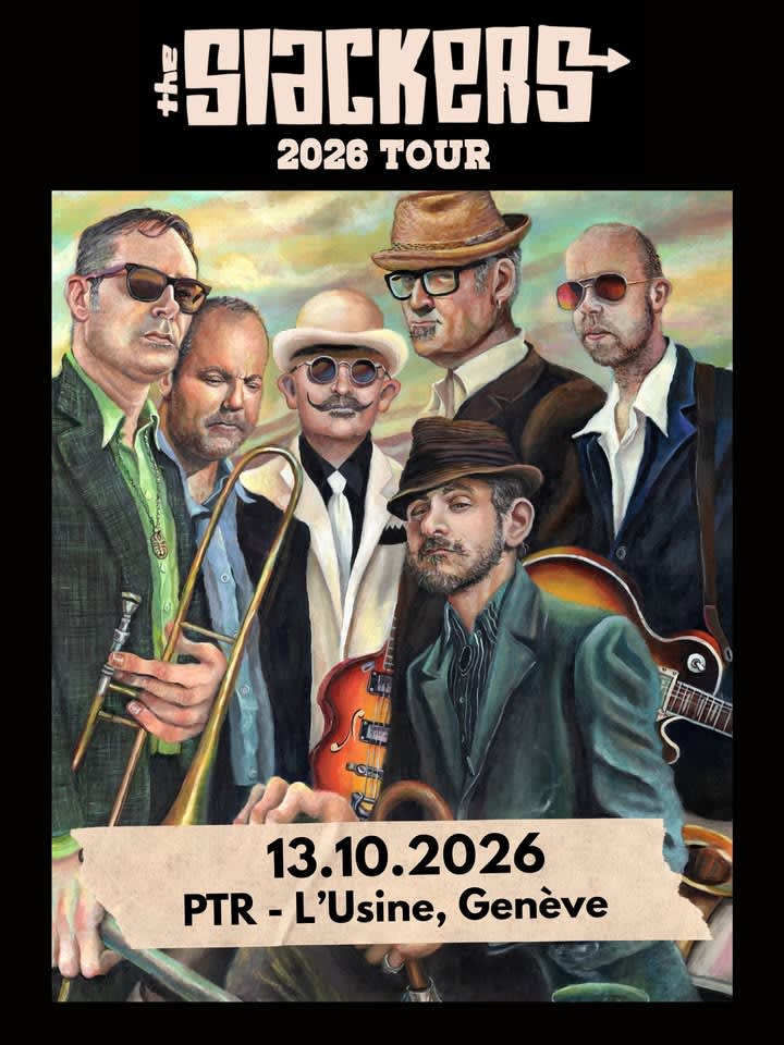 Affiche de l'événement The Slackers (USA, ska), Concert le 13 octobre 2026.