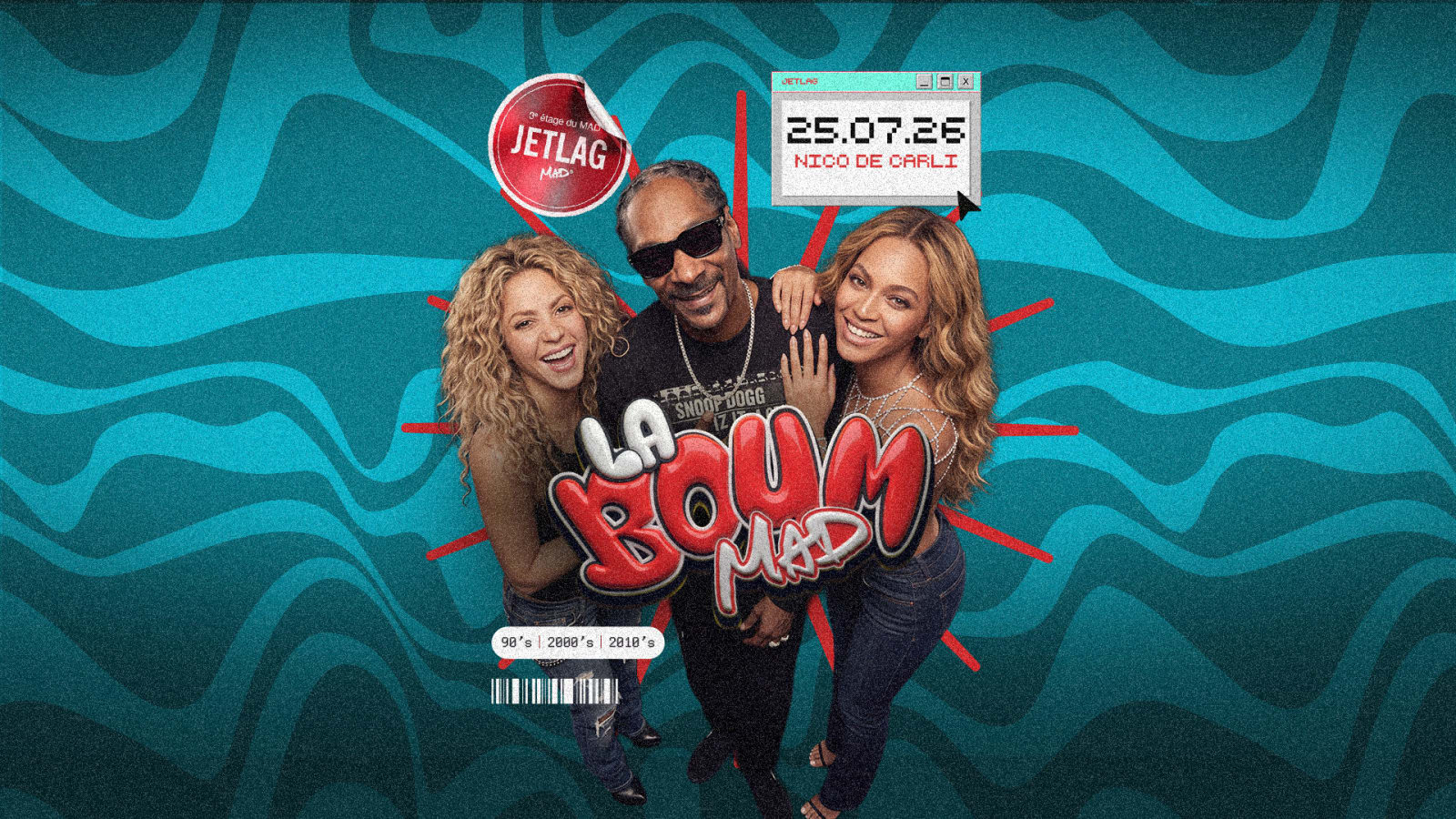 Affiche de l'événement La Boum, DJ set le 25 juillet 2026.