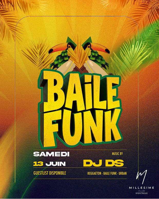 Affiche de l'événement BAILE FUNK, DJ set le 13 juin 2026.