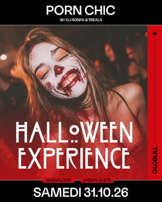 Porn Chic x Halloween Experience - Globull, Bulle
