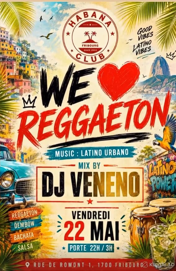 WE LOVE REGGAETON - Habana Club, Fribourg