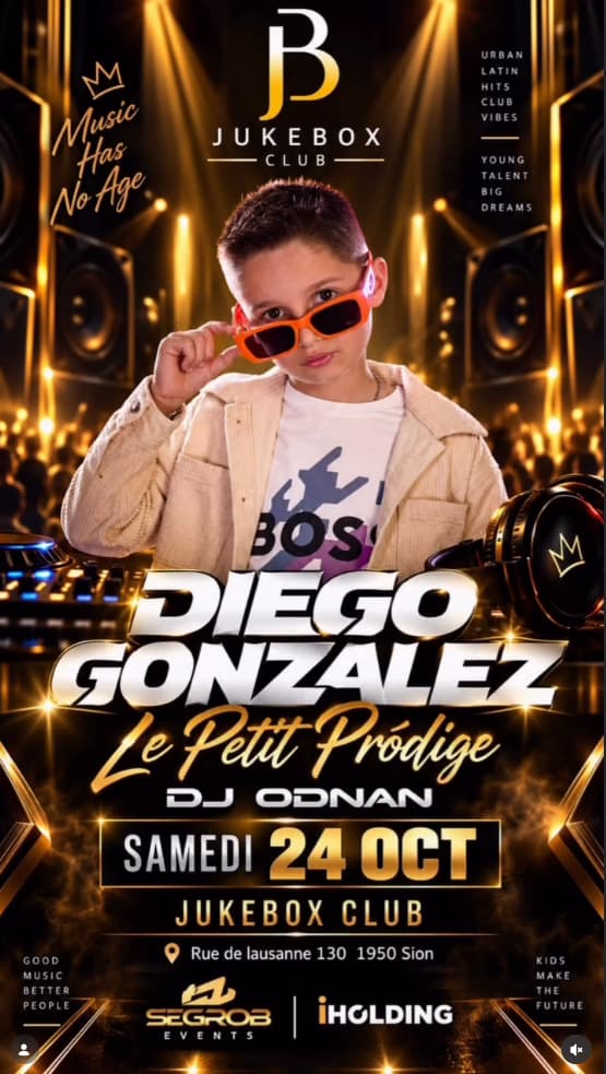 𝗗𝗶𝗲𝗴𝗼 𝗚𝗼𝗻𝘇𝗮𝗹𝗲𝘇  Le Petit Protige - Jukebox Sion, Sion