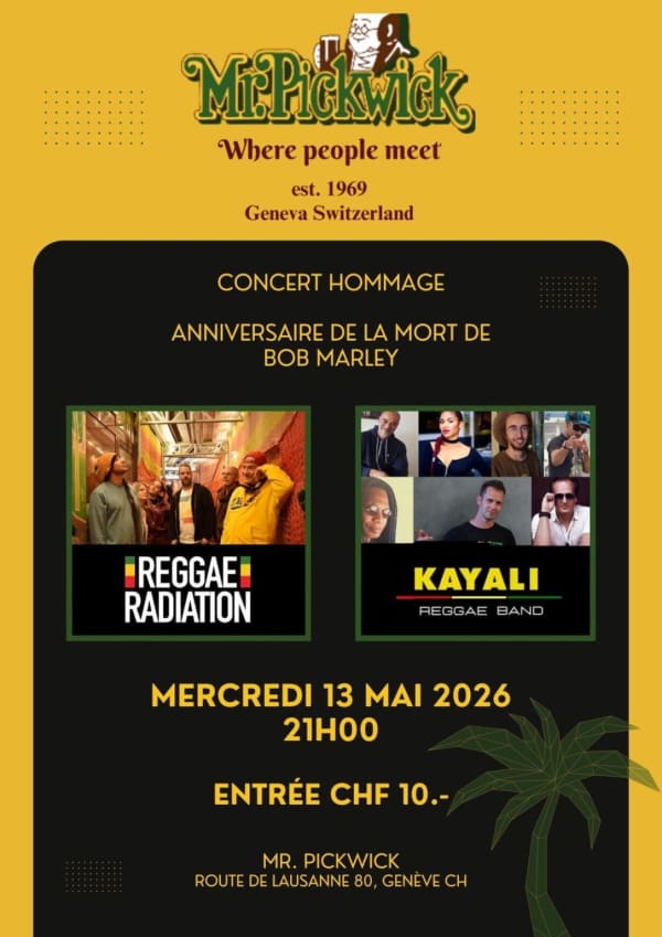 Kayali & Reggae Radiation - Mr. Pickwick Pub, Genève