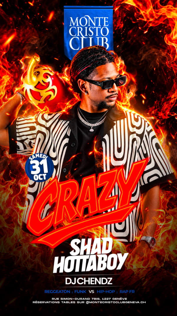 Crazy - Monte Cristo Club, Genève