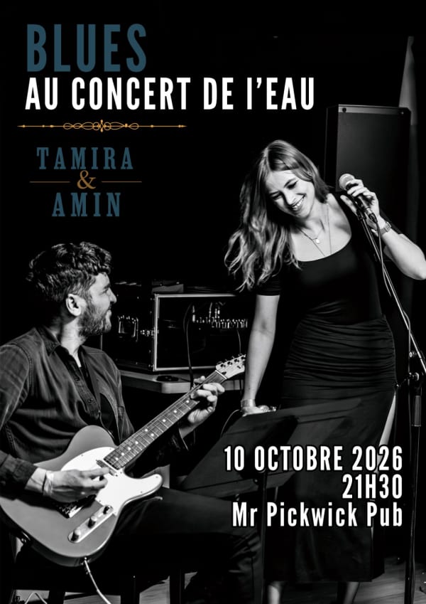 Blues au Concert de l’Eau – Tamira & Amin - Mr. Pickwick Pub, Genève