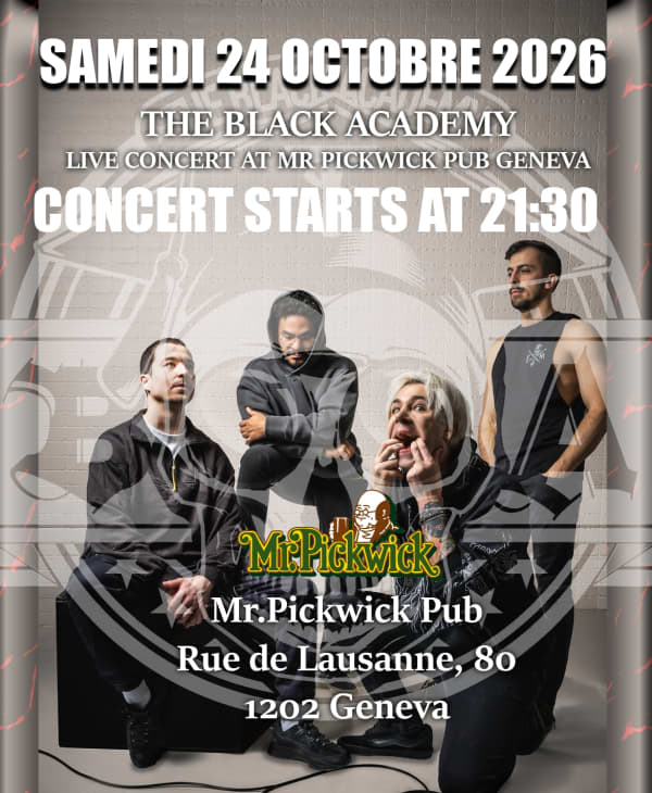 The Black Academy · Live at Mr Pickwick - Mr. Pickwick Pub, Genève