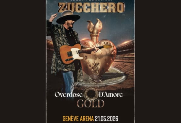 ZUCCHERO Overdose D'Amore GOLD - Arena de Genève, Le Grand-Saconnex
