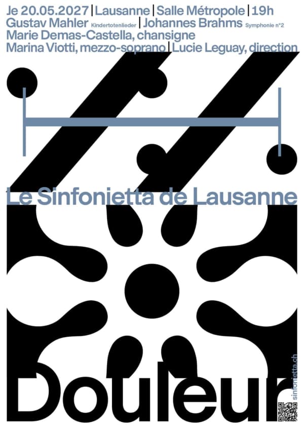 Sinfonietta de Lausanne - Douleur - Salle Métropole, 1003 Lausanne
