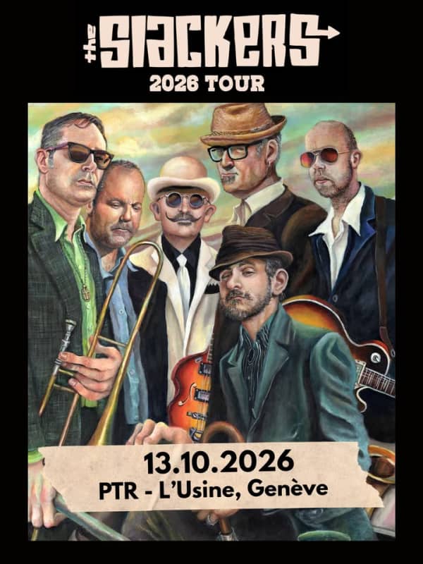 The Slackers (USA, ska) - PTR [Usine], Genève